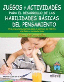JUEGOS Y ACTIVIDADES PARA EL DESARROLLO DE LAS HABILIDADES BASICAS