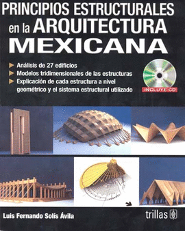 PRINCIPIOS ESTRUCTURALES EN LA ARQUITECTURA MEXICANA