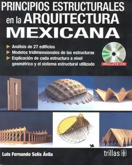 PRINCIPIOS ESTRUCTURALES EN LA ARQUITECTURA MEXICANA