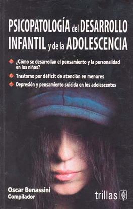 PSICOPATOLOGIA DEL DESARROLLO INFANTIL Y DE LA ADOLESCENCIA