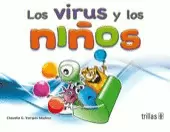 LOS VIRUS Y LOS NIÑOS