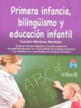 PRIMERA INFANCIA BILINGUISMO Y EDUCACION INFANTIL