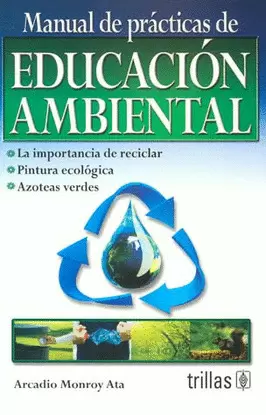 MANUAL DE PRACTICAS DE EDUCACION AMBIENTAL