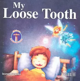 MY LOOSE TOOTH