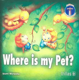 WHERE IS MY PET