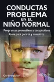 CONDUCTAS PROBLEMA EN EL NIÑO NORMAL