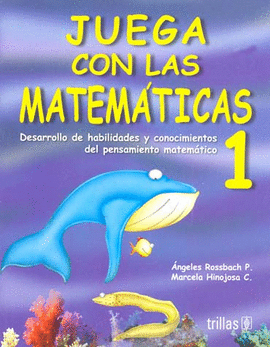 JUEGA CON LAS MATEMATICAS 1 PREESCOLAR