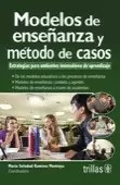 MODELOS DE ENSEÑANZA Y METODO DE CASOS