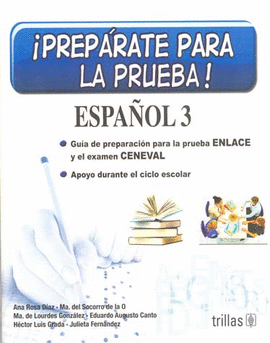 PREPARATE PARA LA PRUEBA ESPAÑOL 3 SECUNDARIA