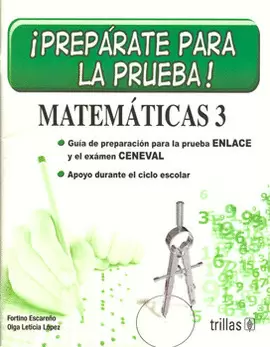 PREPARATE PARA LA PRUEBA MATEMATICAS 3 SECUNDARIA