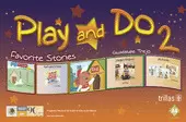 PLAY AND DO 2: FAVORITE STORIES