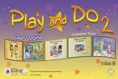 PLAY AND DO 2: OUR WORLD