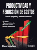PRODUCTIVIDAD Y REDUCCION DE COSTOS