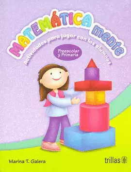 MATEMATICAMENTE PREESCOLAR Y PRIMARIA