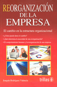 REORGANIZACION DE LA EMPRESA