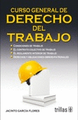 CURSO GENERAL DE DERECHO DEL TRABAJO