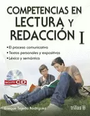COMPETENCIAS EN LECTURA Y REDACCION I: INCLUYE CD