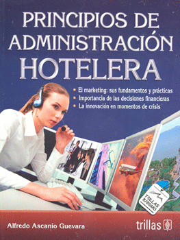 PRINCIPIOS DE ADMINISTRACION HOTELERA