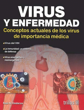 VIRUS Y ENFERMEDAD CONCEPTOS ACTUALES DE LOS VIRUS