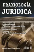 PRAXOLOGIA JURIDICA