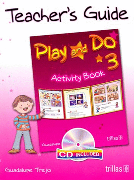 PLAY AND DO 3 ACTIVITY BOOK TEACHERS GUIDE PRIMARIA