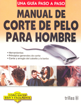 MANUAL DE CORTE DE PELO PARA HOMBRE