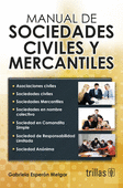MANUAL DE SOCIEDADES CIVILES Y MERCANTILES