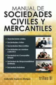 MANUAL DE SOCIEDADES CIVILES Y MERCANTILES