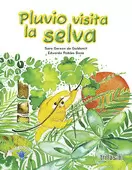 PLUVIO VISITA LA SELVA