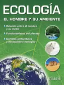 ECOLOGIA: EL HOMBRE Y SU AMBIENTE