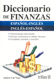 DICCIONARIO DE FINANZAS: ESPAÑOL-INGLES, INGLES-ESPAÑOL