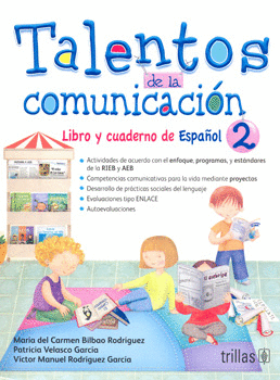 TALENTOS DE LA COMUNICACION: LIBRO Y CUADERNO DE ESPAÑOL 2
