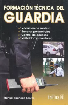 FORMACION TECNICA DEL GUARDIA