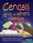 CENCALLI: CUENTOS DE GENERO Y FAMILIAS
