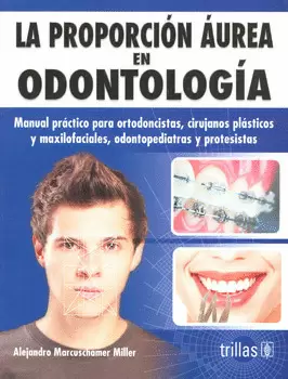LA PROPORCION AUREA EN ODONTOLOGIA