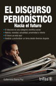 EL DISCURSO PERIODISTICO: HACIA EL FUTURO