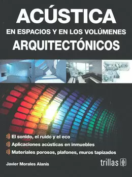 ACUSTICA EN ESPACIOS Y EN LOS VOLUMENES ARQUITECTONICOS