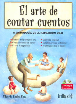 EL ARTE DE CONTAR CUENTOS. INCLUYE CD
