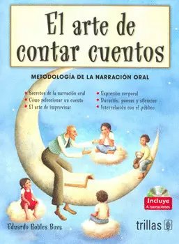 EL ARTE DE CONTAR CUENTOS. INCLUYE CD