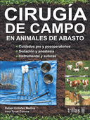 CIRUGIA DE CAMPO EN ANIMALES DE ABASTO