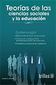TEORIAS DE LAS CIENCIAS SOCIALES Y DE LA EDUCACION (EBOOK)