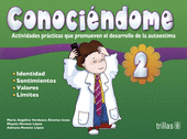 CONOCIENDOME 2: ACTIVIDADES PRACTICAS QUE PROMUEVEN EL DESARROLLO DE LA