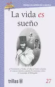 LA VIDA ES SUEÑO, VOLUMEN 27
