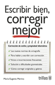 ESCRIBIR BIEN, CORREGIR MEJOR