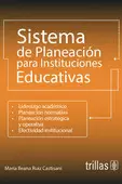 SISTEMA DE PLANEACION PARA INSTITUCIONES EDUCATIVAS (EBOOK)