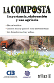 COMPOSTA IMPORTANCIA, ELABORACION Y USO AGRICOLA, LA