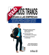 LOS HIJOS TIRANOS LLEGAN A LAS EMPRESAS (EBOOK)