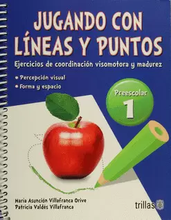 JUGANDO CON LINEAS Y PUNTOS 1, PREESCOLAR