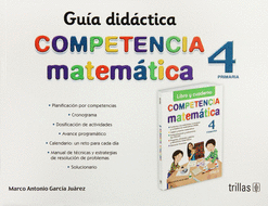 COMPETENCIA MATEMATICA 4: GUIA DIDACTICA