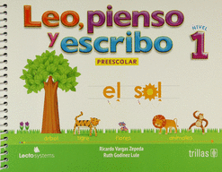 LEO, PIENSO Y ESCRIBO: PREESCOLAR 1